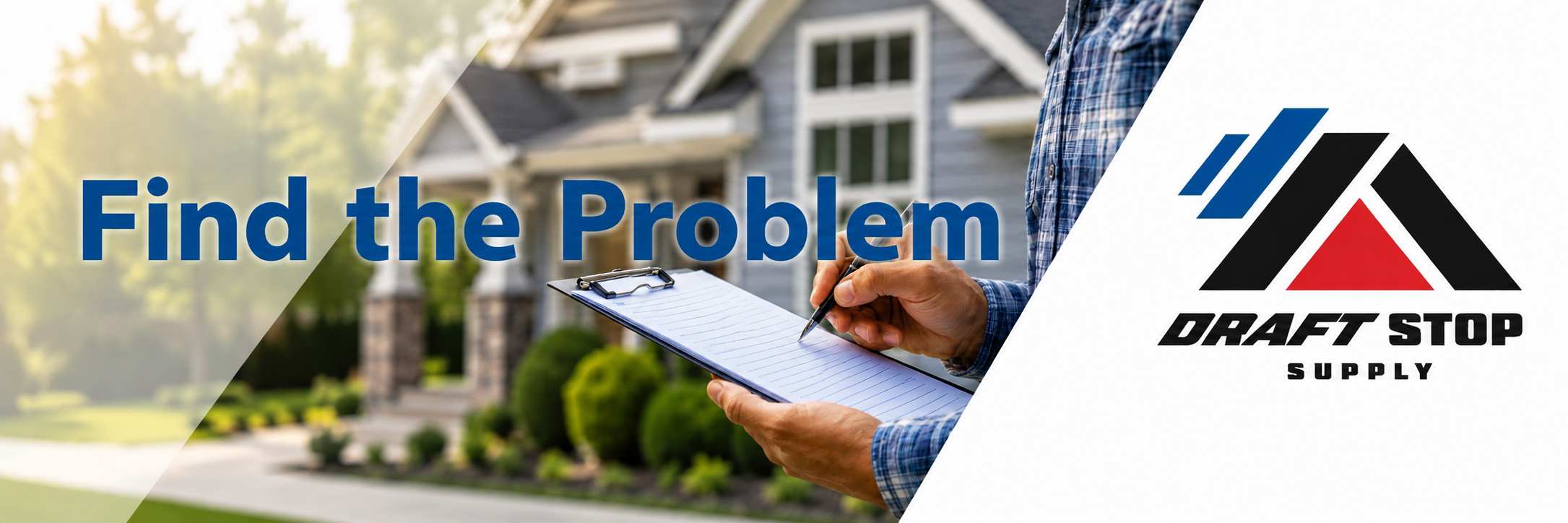 Draft Stop Supply Home Comfort Inspection Guide banner image